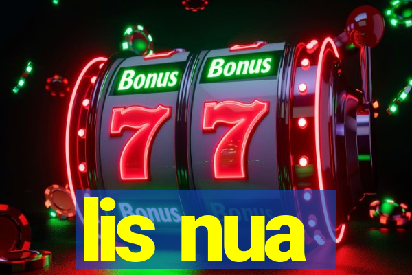 lis nua